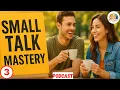 Mastering the Art of Small Talk in English for Every Situation Learn English quickly with podcast