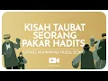 Download Lagu KISAH TAUBAT SEORANG PAKAR HADITS (2 menitan) | Ustadz Muhammad Nuzul Dzikri hafizhahullah