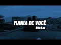 Mania de você - Rita Lee- [ letra/ legendado]