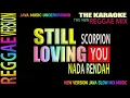 Download Lagu STILL LOVING YOU #reggaekaraoke Low key #java_music_underground