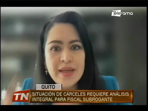 Situación de cárceles requiere análisis integral para fiscal subrogante
