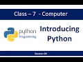 Class-7-Introducing Python-Session-04