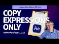 Copy Expressions Only in After Effects