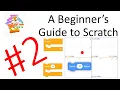 Motion Blocks and Repeat Loops A Beginner s Guide to Scratch 2