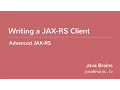 Advanced JAX-RS 14 - Writing a JAX-RS client