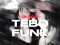 TEBOFUNK