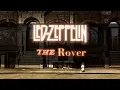 Download Lagu Led Zeppelin - The Rover (Remaster) (Official Audio)