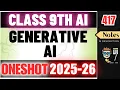 Class 9 AI Generative AI Code 417 UNIT 4 Complete One Shot Artificial Intelligence 2025-26