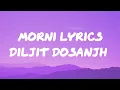 MORNI DILJIT DOSANJH LYRICS video punjabi lyrics video 