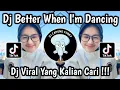 Lagu DJ BETTER WHEN I'M DANCING BY ELRAT ‎VIRAL TIKTOK 2025 🔥