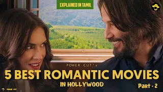 5 best romantic movies in hollywood part2 explained in tamil english flim john wick power cut