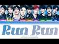 Lagu ZEROBASEONE 제로베이스원 - Run Run Lyrics (Color Coded Lyrics Han/Rom/Eng)