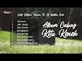 Album Calung Kitu Keneh ~ Entis Sutisna, Taruna, N. Eti Rostika, Cicih