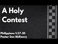 Download Lagu Philippians 1:27-30 - A Holy Contest - Pastor Don McReavy