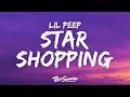 Download Lagu Lil Peep - Star Shopping (Lyrics)