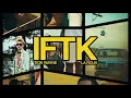 Tion Wayne X La Roux - IFTK (Clean Version)