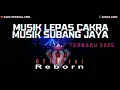 Download Lagu REMIX LAMPUNG‼️ MUSIK LEPAS CAKRA MUSIK SUBANG JAYA TERBARU 2025