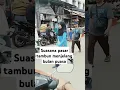 Download Lagu suasana pasar tambun menjelang bulan puasa rame banget !! #pasartambun#tambunbekasi#shorts
