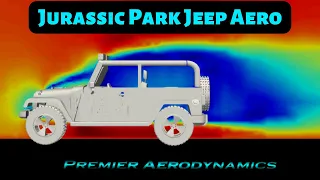 Aerodynamics of Jurassic Park Jeep