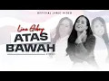 Download Lagu Lina Geboy  - Atas Bawah Versi Koplo (Official Lyric Video)
