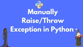 Manually raising throwing an exception in Python