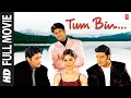 Download Lagu Tum Bin (Full Movie) Priyanshu Chatterjee, Himanshu Mallik, Rakesh Bapat, Sandali Sinha