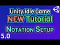 Ep 5 0 Setting Up the Notation System - Unity C Idle Game Tutorial Series 2021 Edition
