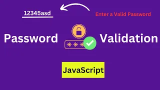 Password Validation in JavaScript JavaScript Password Validation