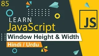 JavaScript Window Height Width Method Tutorial in Hindi Urdu
