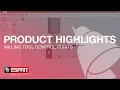 Milling Tool Control Points - ESPRIT Product Highlights