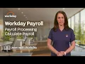How to Calculate Payroll Workday Payroll Workday Payroll Processing