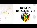 R Built-in Data Sets