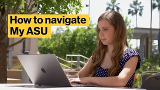 How to navigate My ASU ASU Online