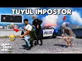 IMPOSTOR TUYUL - GTA 5 ROLEPLAY