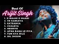 Best Of Arijit Singh 2024 | Arijit Singh Hits Songs | Arijit Singh Jukebox Songs