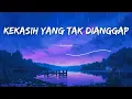 Download Lagu Kekasih Yang Tak Dianggap - Armada - (Lirik lagu)