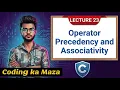 Operator Precedence and Associativity