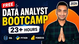 2026 FREE Data Analyst Bootcamp 23 Hours SQL Python Pandas Power BI DAX Real Projects