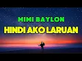 Download Lagu Hindi Ako Laruan - Mimi Baylon Greatest Hits Song (Song Lyrics) 