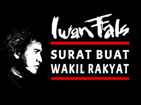 Download MP3 Iwan Fals - Surat Buat Wakil Rakyat (1987)