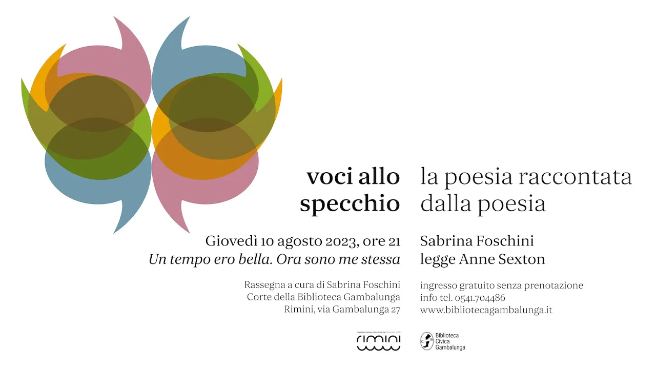 Un tempo ero bella. Ora sono me stessa Sabrina Foschini legge Anne Sexton