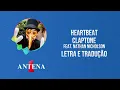 Antena 1 - Claptone & Nathan Nicholson - Heartbeat - Letra e Tradução