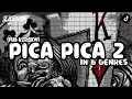 Download Lagu PICA PICA 2 IN 6 GENRES (JEDAG JEDUG EDITION) FULL VERSION FYP TIKTOK 2K25??