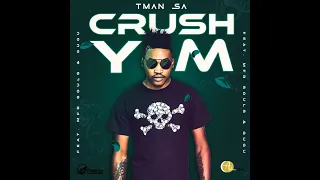 t man sa crush yami ft gugu u0026 mfr souls