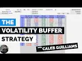 The Volatility Buffer Strategy