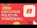 EXECUTION POLICY IN POWERSHELL S3CloudHub S3CloudHub