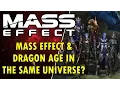 Mass Effect Theories - Mass Effect Dragon Age In The Same Universe