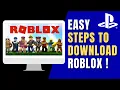 How to Download Roblox on PS4 Possible