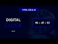 Real-Time Digital Clock Using HTML CSS JavaScript Mr Gen-Z EP 07