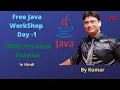 Java WorkShop Day-1